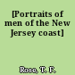 [Portraits of men of the New Jersey coast]