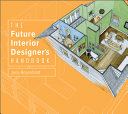 The future interior designer's handbook /