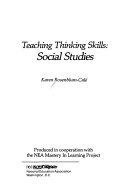 Teaching Thinking Skills Social Studies. Building Students' Thinking Skills Series /