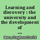 Learning and discovery : the university and the development of the mind /