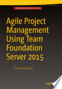 Agile project management using Team Foundation Server 2015 /