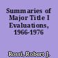 Summaries of Major Title I Evaluations, 1966-1976