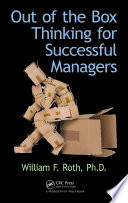 Out of the box thinking for successful managers /