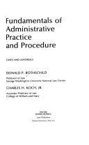 Fundamentals of administrative practice and procedure : cases and materials /