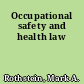 Occupational safety and health law