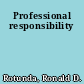Professional responsibility