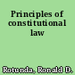 Principles of constitutional law