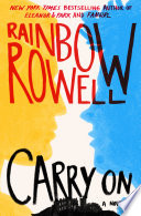 Carry on : the rise and fall of Simon Snow /