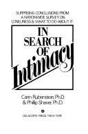 In search of intimacy : surprising conclusions from a nationwide survey on loneliness and what to do about it /