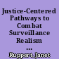 Justice-Centered Pathways to Combat Surveillance Realism in Informal CS Learning /