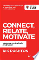 Connect Relate Motivate, 2nd Edition /