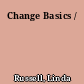 Change Basics /