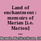 Land of enchantment : memoirs of Marian [i.e. Marion] Russell along the Santa Fé Trail /