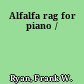 Alfalfa rag for piano /