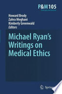 Michael Ryan's writings on medical ethics