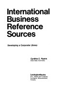 International business reference sources : developing a corporate library /