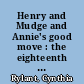 Henry and Mudge and Annie's good move : the eighteenth book of their adventures /