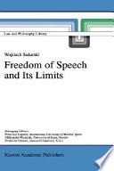 Freedom of speech and its limits /