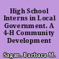 High School Interns in Local Government. A 4-H Community Development Project