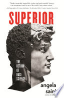 Superior : the return of race science /