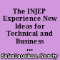 The INJEP Experience New Ideas for Technical and Business French Educators /