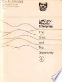 Land and minority enterprise : the crisis and the opportunity : policy research study /