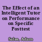 The Effect of an Intelligent Tutor on Performance on Specific Posttest Problems