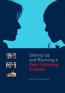 Setting Up and Running a Peer Listening Scheme.