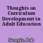 Thoughts on Curriculum Development in Adult Education
