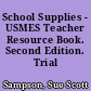 School Supplies - USMES Teacher Resource Book. Second Edition. Trial Edition