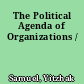 The Political Agenda of Organizations /
