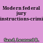 Modern federal jury instructions-criminal