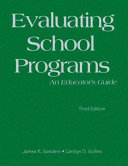 Evaluating School Programs : an Educator's Guide.
