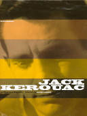 Jack Kerouac : an illustrated biography /