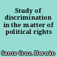 Study of discrimination in the matter of political rights