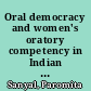 Oral democracy and women's oratory competency in Indian village assemblies a qualitative analysis /