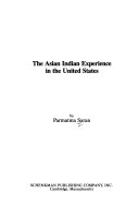 The Asian Indian experience in the United States /