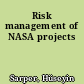 Risk management of NASA projects