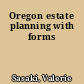 Oregon estate planning with forms
