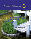 Problem solving with C++ /