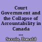 Court Government and the Collapse of Accountability in Canada and the United Kingdom /