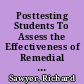 Posttesting Students To Assess the Effectiveness of Remedial Instruction in College
