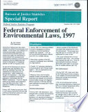 Federal enforcement of environmental laws, 1997 /