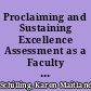 Proclaiming and Sustaining Excellence Assessment as a Faculty Role /