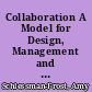 Collaboration A Model for Design, Management and Evaluation /