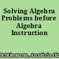Solving Algebra Problems before Algebra Instruction