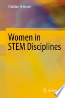 Women in STEM disciplines : the Yfactor 2016 global report on gender in science, technology, engineering and mathematics /