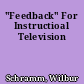 "Feedback" For Instructioal Television