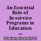 An Essential Role of In-service Programs in Education Empowerment and Participation /