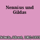 Nennius und Gildas